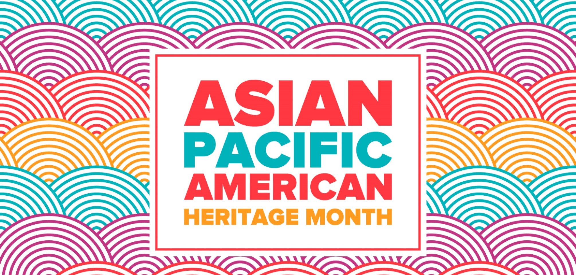 Reflections Asian American and Pacific Islander Heritage Month