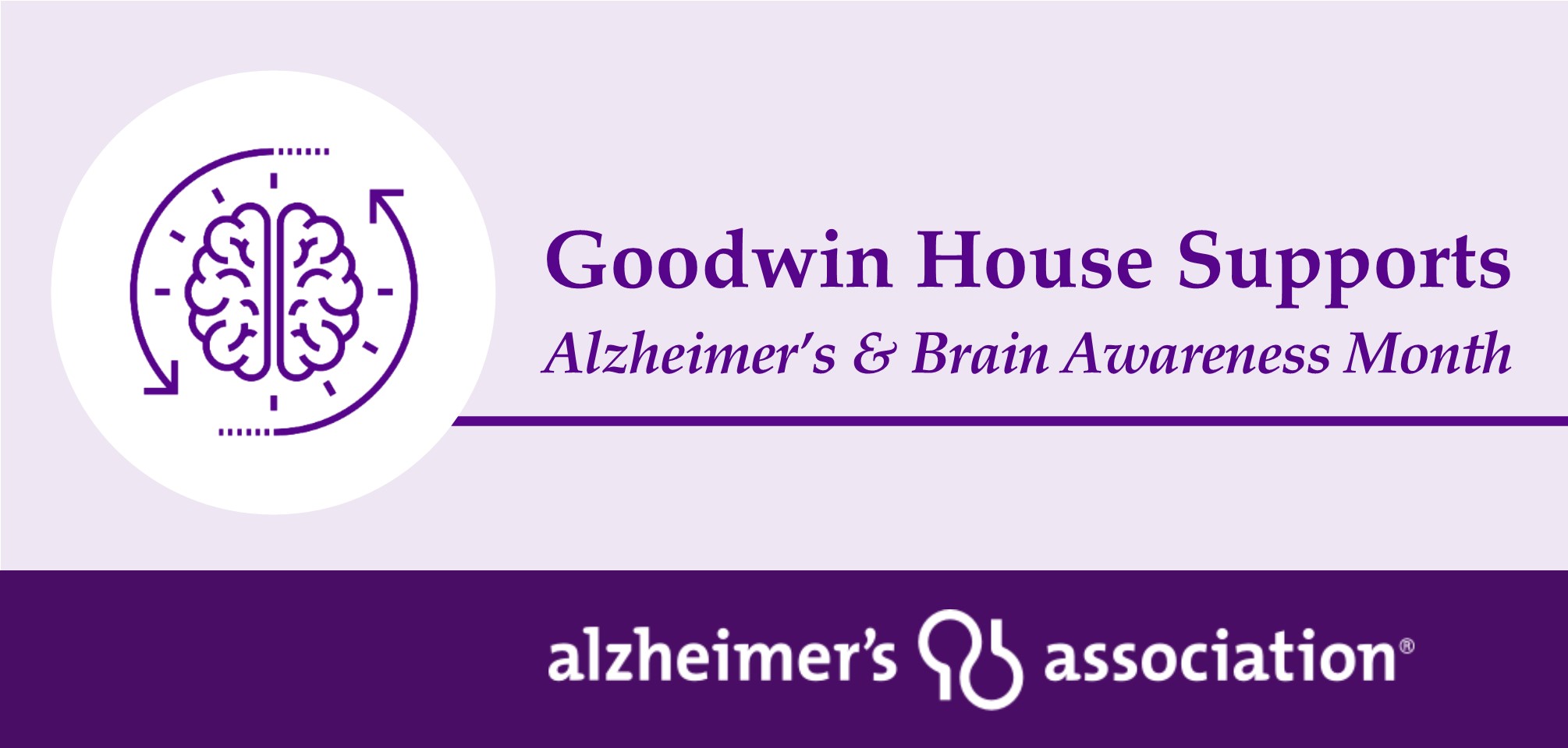 Goodwin Living supports Alzheimer's and Brain Awareness Month